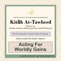 Chapter 37: Acting For Worldly Gains