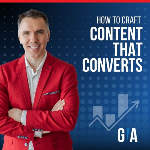 How to Craft Content that Converts