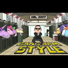 Psy - Gangnam Style (DJ Hazel Edit)