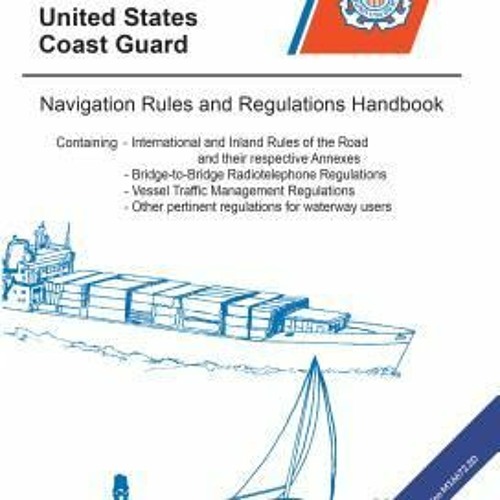 Stream +KINDLE*! Navigation Rules & Regulations Handbook 2014 (U.S
