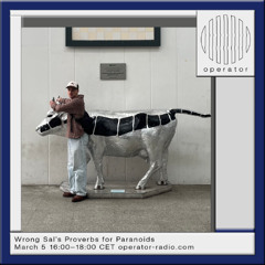 Wrong Sals Proverbs for Paranoids - 5th March 2025