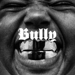 WORLD WAR 3 - BULLY - kanYEwest