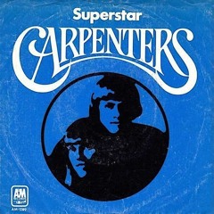 The Carpenters - Superstar (Luin's Second Show Mix)