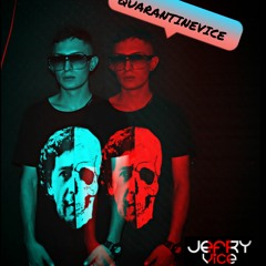 QUARANTINEVICE  ✪JEFRYVICE✪