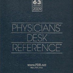 PDF KINDLE DOWNLOAD Physicians' Desk Reference 2009 (PDR, 63rd Edition) bestsell
