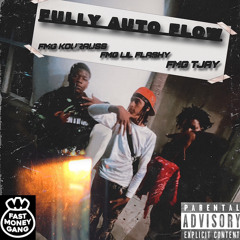 Fully Auto Flow - x Fmg tjayy & Fmg Kourauss