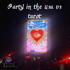 Party in the USA vs Tarot - (Miley Cyrus vs Bad Bunny) EDICK MASHUP (FILTRADO POR COPYRIGHT)