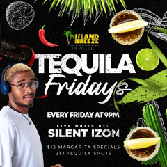 Tequila Fridays Early Set Live audio
