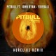 on Pitbull ft. John Ryan - Fireball (Aurelios Remix) [FREE DOWNLOAD]