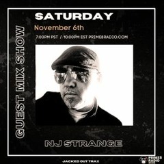 NJ Strange 60 Mins Guest Mix for prime8radio.com Oct 2021