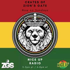 "World Crisis" Crates Of Zion's Gate Earth Day 2023 Episode - New Reggae and Planet Earth Songs