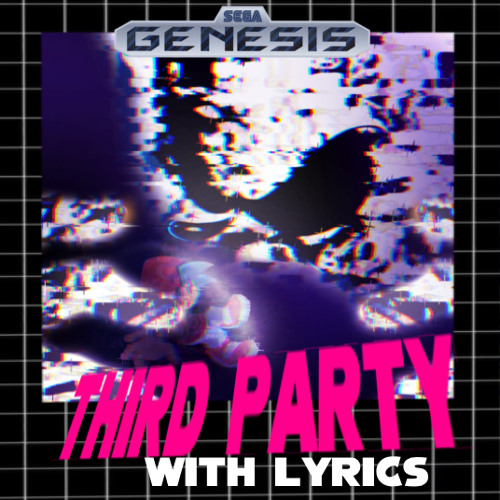 Third Party WITH LYRICS (FNF: Sonic.exe Rerun)