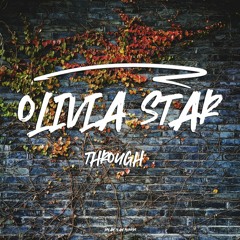 Olivia Star - Through