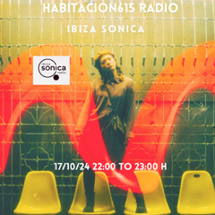 Habitacion615 Radio@Ibiza Sonica Radio-27-