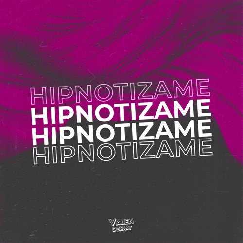 Hipnotízame (Remix Old)