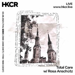 Total Care with Rosa Anschütz - 03/08/2023