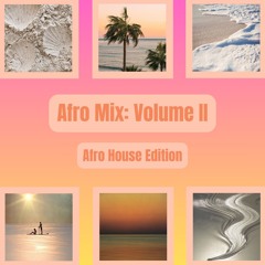 Afro Mix: Volume II