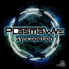 Plasma Wave - Syncopation (PAO1DW333 Parabola Music)