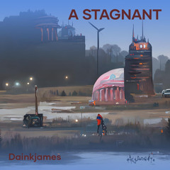A Stagnant
