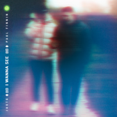 JustG, Paul Finnin - I Wanna See