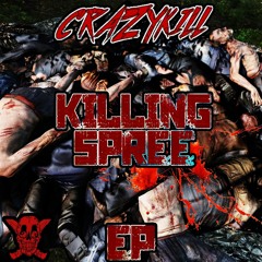 Crazykill - Blast Myself