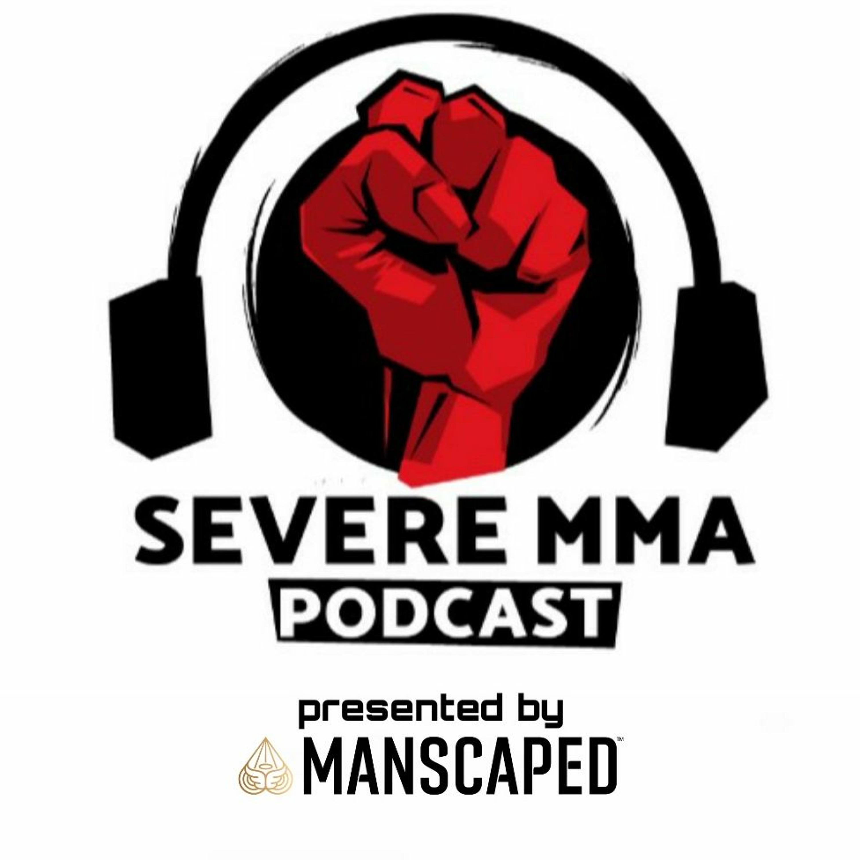 Severe MMA Podcast