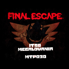 Final Escape ITSO Megalovania