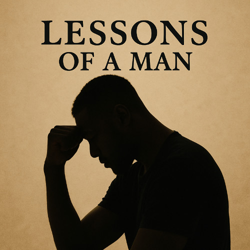 Lessons of a Man