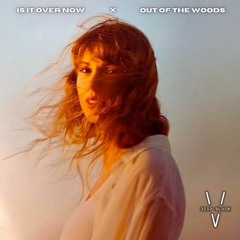 Taylor Swift - Is It Over Now x Out Of The Woods (DBV Mashup)