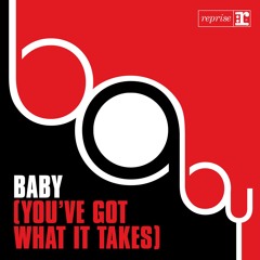 Baby (You've Got What It Takes) [with Sharon Jones & The Dap-Kings]