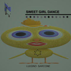 SWEET GIRL DANCE