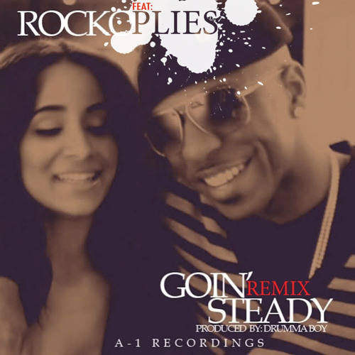 Goin Steady (Remix) (Album Edit) [feat. Plies]