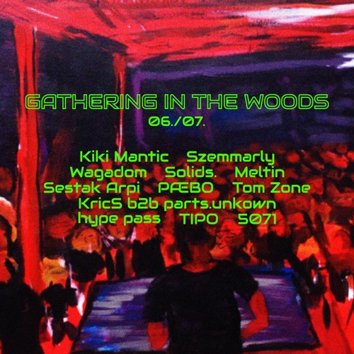 Gathering in the Woods 🌳 2024/06/07