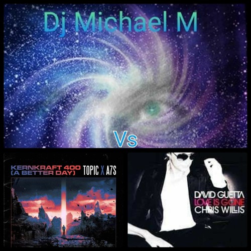 Kenkraft 400 (A Better Day) Love Is Gone (TOPIC X A7S Vs DAVID GUETTA) Extended Mix