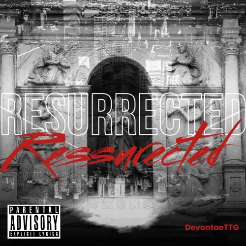 Resurrected