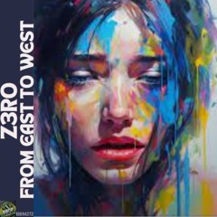 From East to West (Original Mix)