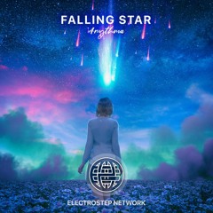Falling Star EP(Electrostep Release)