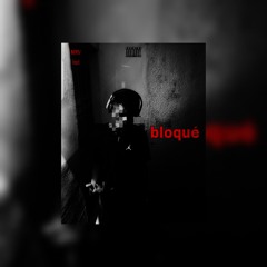 bloqué