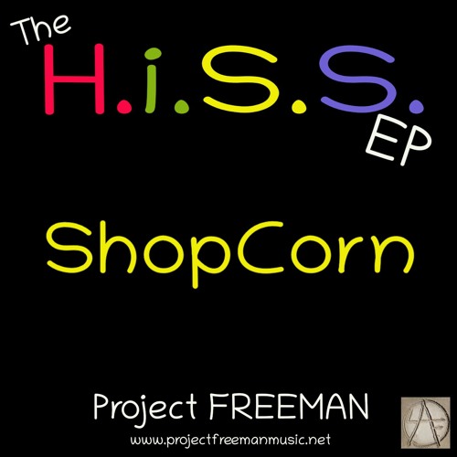 ShopCorn | Project Freeman Music Official Release