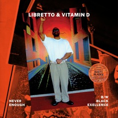 Libretto & Vitamin D - Never Enough