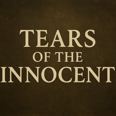 Tears of the Innocent | SAD MUSIC