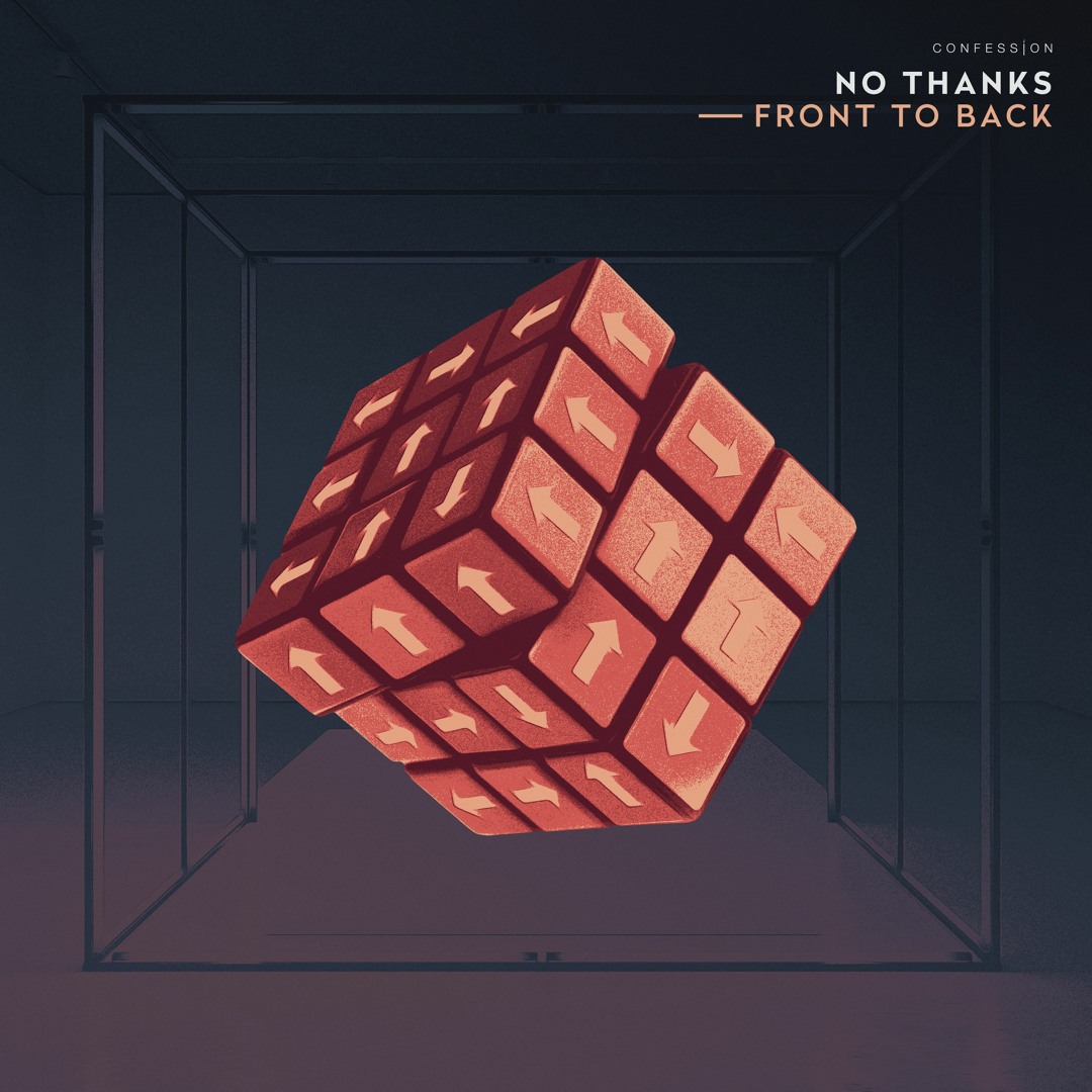 Stream No Thanks | Listen to No Thanks - Front to Back