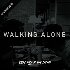 Walking Alone (X - CRUISE EDIT)