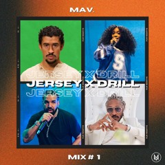 Jersey & Drill - Mix #1 (Bad Bunny, Drake & More)