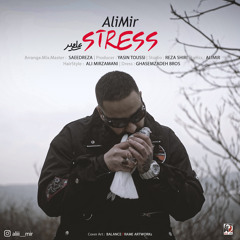 Ali Mir - Stress.mp3