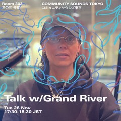 Talk w/ Grand River