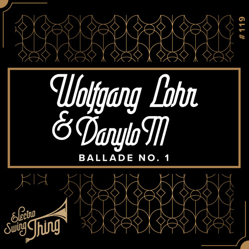 Wolfgang Lohr & DanyloM - Ballade No. 1