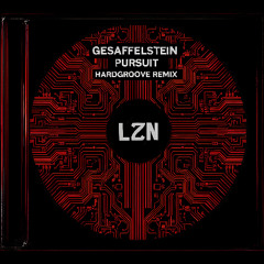 Gesaffelstein - Pursuit (LZN Remix)