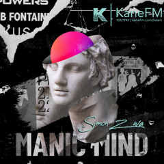 Kane FM: Manic Mind with Simon Zwa (3rd Dec '25) - Progressive / Deep / Organic