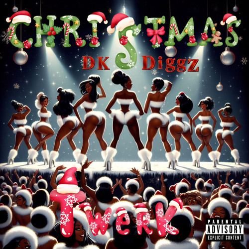 Christmas Twerk - Dk Diggz